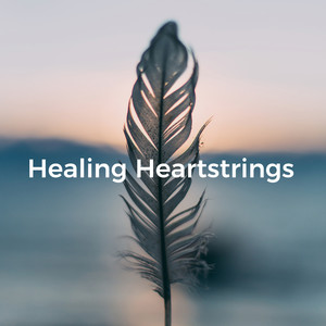 Healing Heartstrings: Gentle Strings for Emotional Restoration