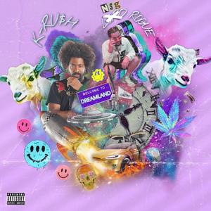 Dreamland (feat. K-RU$H) (Explicit)