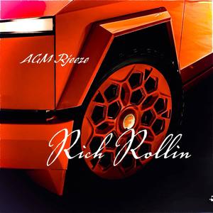 Rich Rollin (Explicit)