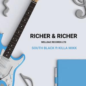RICHER & RICHER (feat. Killa Mikk) (Summer Version)