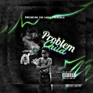 Problem Child (Explicit)