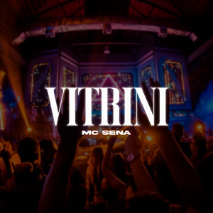 Vitrini (Explicit)