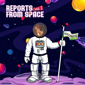 Vibesnation (Reports from Space) , Vol. 2