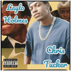 Chris Tucker (Explicit)