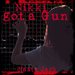 Nikki Got a Gun (Explicit)