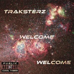 Welcome (Explicit)