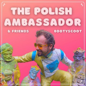 Bootyscoot (& Friends)