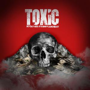 Toxic (Explicit)