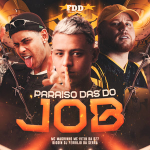 Paraiso Das Do Job (Explicit)