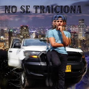 No Se Traiciona