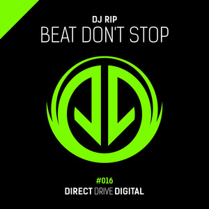 DJ Rip - Beat Don't Stop