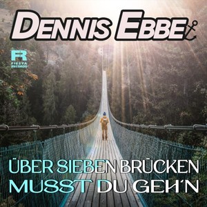 Über sieben Brücken musst du geh'n