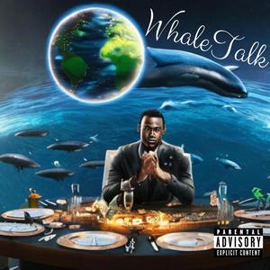 Whale Talk (Explicit)