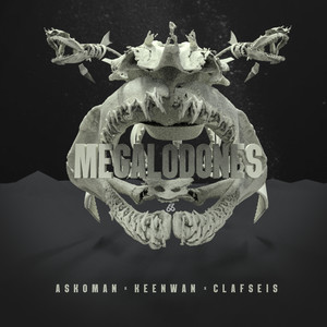 Megalodones (Explicit)