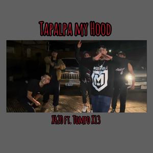 Tapalpa my hood (Joker, ch) (feat. Tompo x13) [Explicit]