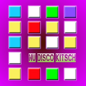 Nu Disco Kitsch