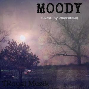 Moody (Explicit)