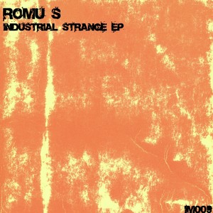 Industrial Strange EP