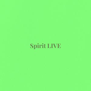 Spirit LIVE (feat. alma.sol) (Explicit)