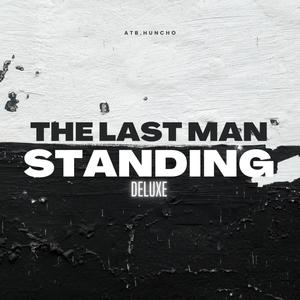 The Last Man Standing (Deluxe) [Explicit]