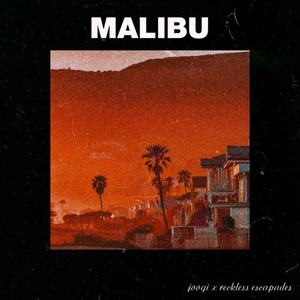 Malibu (Explicit)