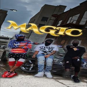 MAGIC (feat. NEGUINHO B13 & NERY DJONSON) [Explicit]