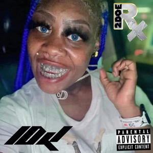 Idk (Explicit)