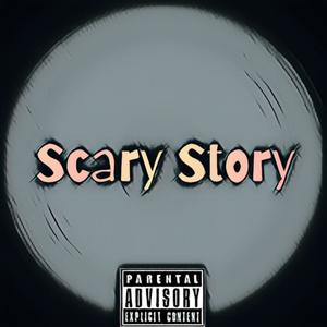 scary story(feat. trap d) (explicit)