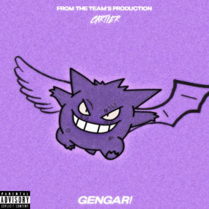 GENGAR! (Explicit)