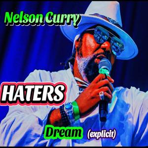 Haters Dream (Explicit Version|Explicit)