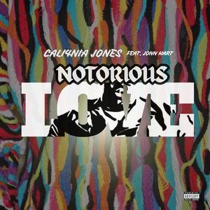 Notorious Love (feat. Jonn Hart) (Explicit)