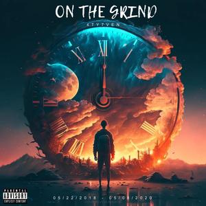 On the Grind (Explicit)