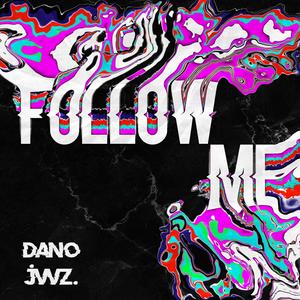 Follow Me (feat. jvvz.) [Explicit]