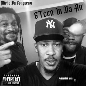 6Teen In Da Air (Revised) (Explicit)