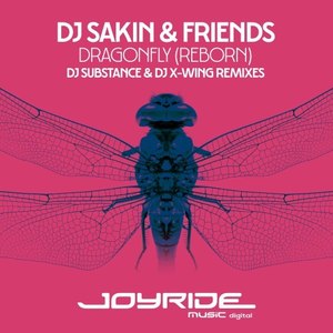 Dragonfly (Reborn) [DJ Substance & DJ X-Wing Remixes]