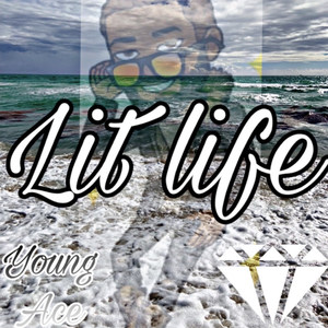 Lit Life (Explicit)