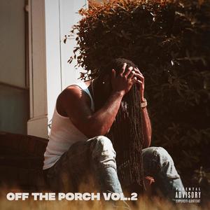 Off the Porch Vol.2 (Explicit)