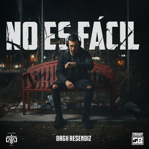 No Es Fácil (Explicit)