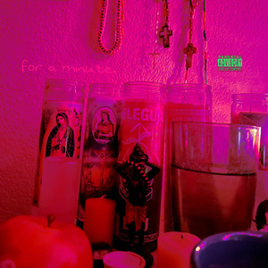 for a minute (part 3) (Explicit)