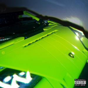 GREEN LAMBORGHINI/MF TALK (Explicit)