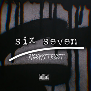 six seven (Explicit)
