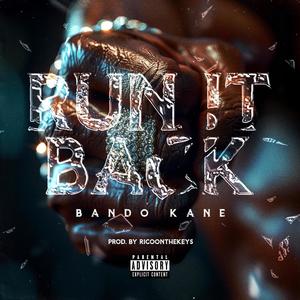 Run It Back (Explicit)