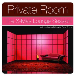 Private Room - The X-Mas Lounge Session 2006