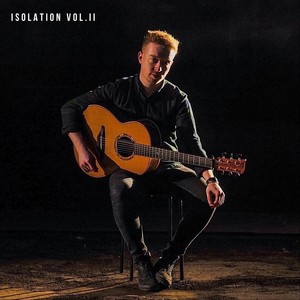 Isolation. Vol. 2 (feat. Benedict Morris, Colin Farrell, David Doocey, Emma Maguire, Emma Sweeney, Éadaoin Ní Mhaicín, Ciaran Ryan, Damien O'kane, Enda Scahill, Ali Levack, John McSherry, Tiernan Courell, Ryan Murphy, Mohsen Amini, Pádraig Rynne, Paddy Ca