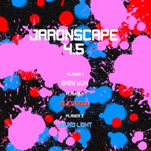 Jaronscape 4.5 (feat. Ello Soul & Young Light) [Explicit]