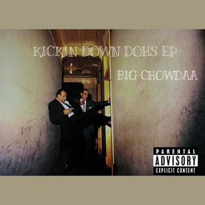 KICKIN DOWN DOHS (Explicit)