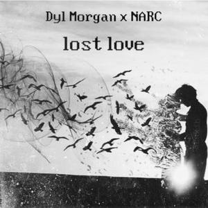 Lost Love (feat. Dyl Morgan)