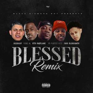 Blessed (Remix)