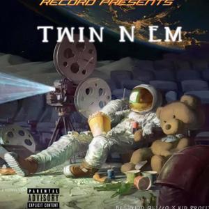 Twin N Em (Explicit)