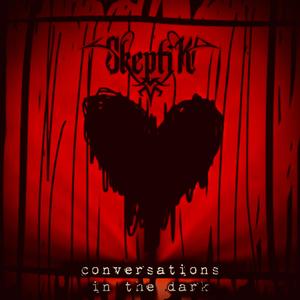 conversations in the dark